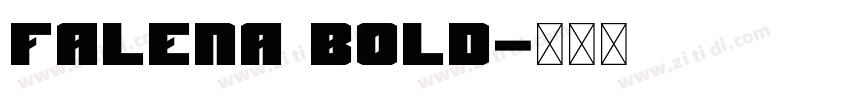 Falena Bold字体转换